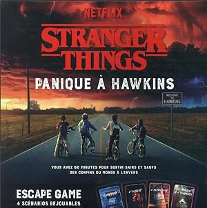 Stranger Things ; escape game ; panique à Hawkins