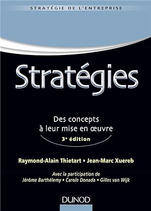 stratégies ; concepts, méthodes, mise en oeuvre (3e édition)