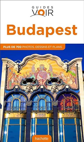 guides voir : Budapest