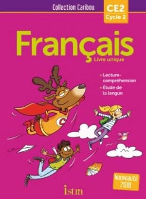 CARIBOU : français ; CE2 ; livre de l'élève (édition 2018)