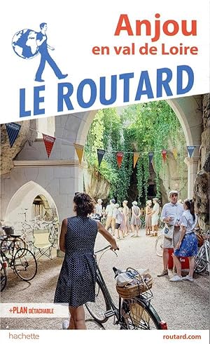 guide du Routard : Anjou en val de Loire