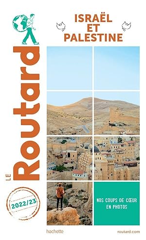 guide du Routard : Israël et Palestine (édition 2022/2023)