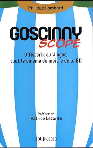 Goscinnyscope ; d'Astérix au Viager, tout le cinéma du maître de la BD