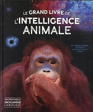le grand livre de l'intelligence animale