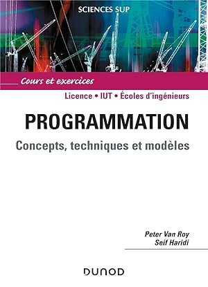 programmation ; concepts, techniques et modèles ; cours et exercices