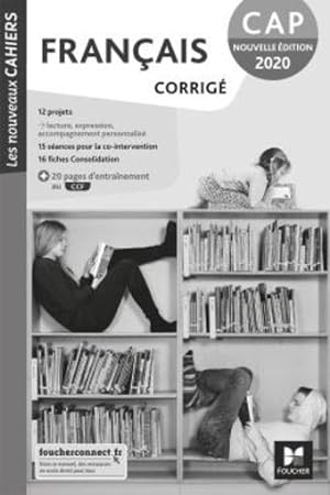 Les nouveaux cahiers : français ; CAP ; corrigé