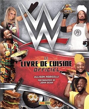 WWE ; le livre de cuisine officiel