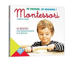 je cuisine, je grandis avec Montessori