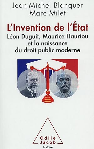 l'invention de l'Etat et naissance du droit public moderne français