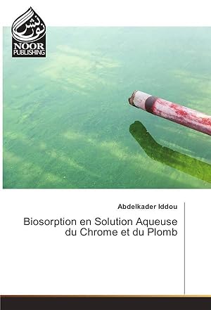 biosorption en solution aqueuse du chrome et du plomb
