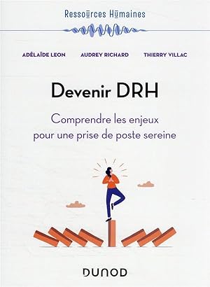 devenir DRH : comprendre les enjeux pour une prise de poste sereine