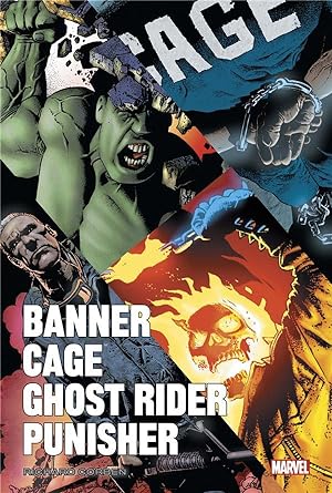 Banner / Cage / Ghost Rider / Punisher