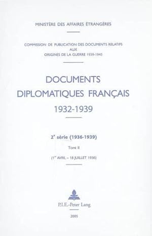 Documents diplomatiques français, 1932-1939. 2e série, 1936-1939. 2. Documents diplomatiques fran...