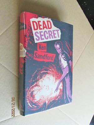 Dead Secret First edition hardback in original dustjacket