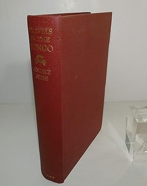 Travels in the Congo. Translated from the french by Dorothy Bussy. New-York-London. Alfred A. Kno...