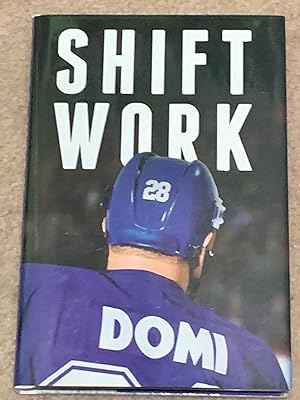 Shift Work (Signed Limited Edition)