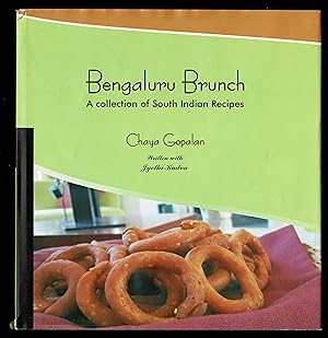 Bengaluru Brunch: A Collection Of South Indian Recipes