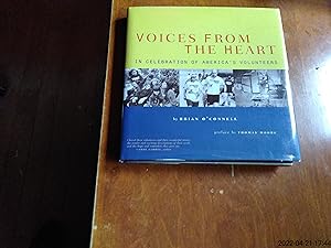 Voices From the Heart: In Celebration Of America's Volunteers (Signed)