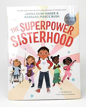 The Superpower Sisterhood SIGNED