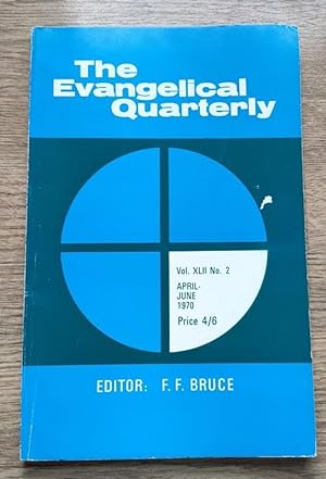 The Evangelical Quarterly: Vol 42 No 2; Apr-Jun 1970