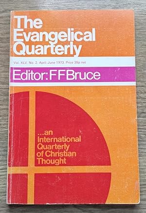 The Evangelical Quarterly: Vol 45 No 2; Apr-Jun 1973