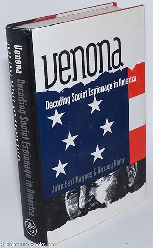 Venona, decoding Soviet espionage in America