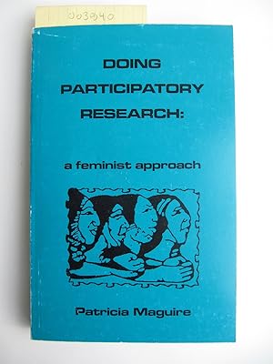 Doing Participatory Research: A Feminist Approach