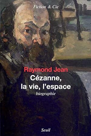 Cézanne la Vie l'Espace