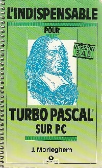 Turbo Pascal version 3,4,5 - J. Morleghem