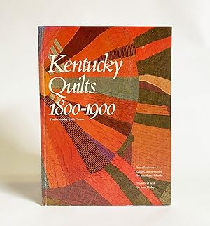 Kentucky Quilts 1800-1900: The Kentucky Quilt Project