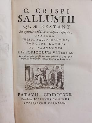 C. Crispi Sallustii quae exstant ex Optimis Codd. accuratissime castigata.