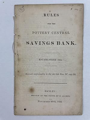 Rules for the Pottery Central Savings Bank