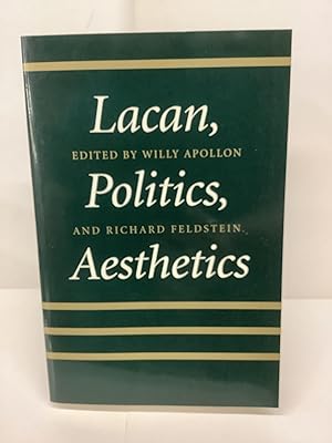 Lacan, Politics, Aesthetics