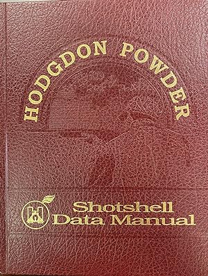 Hodgdon Powder Company Shotshell Data Manual