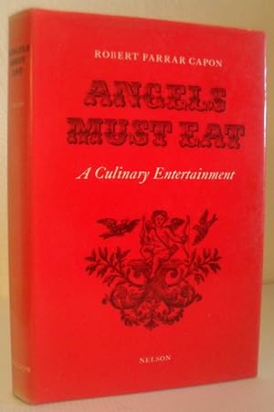 Angels Must Eat - A Culinary Entertainment