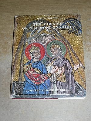 The Mosaics Of Nea Moni On Chios - Volume Two