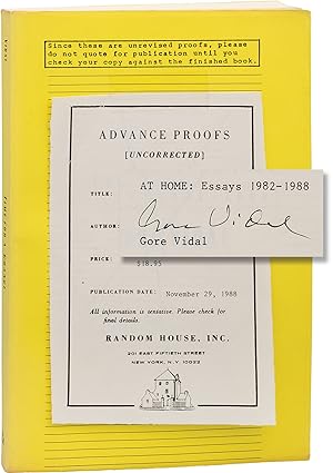 At Home: Essays 1982-1988 (Uncorrected Proof, signed by Gore Vidal)