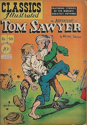 Tom Sawyer Classics Illustrated #50 HRN #51 First Print VGF
