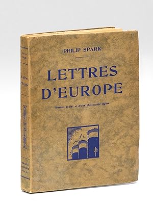 Lettres d'Europe. Roman social et d'une philosophie légère [ Edition originale - Livre dédicacé p...