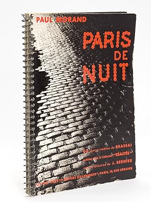 Paris de Nuit. 60 photos inédites de Brassaï [ Edition originale - Livre dédicacé par Paul Morand...