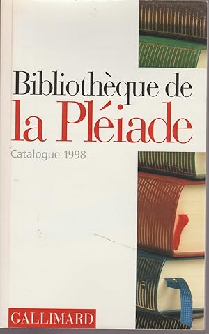 LA PLEIADE-GALLIMARD-CATALOGUE 1998 (Papier bible)