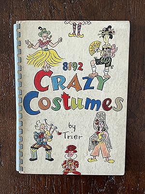 8192 Crazy Costumes in one book by Walter Trier For children from 5 and under 75 and over