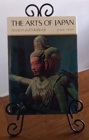 The Arts of Japan: Ancient and Medieval (English and Japanese Edition)