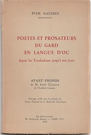 Poètes et prosateurs du Gard en langue d'Oc depuis les troubadours jusqu'à nos jours