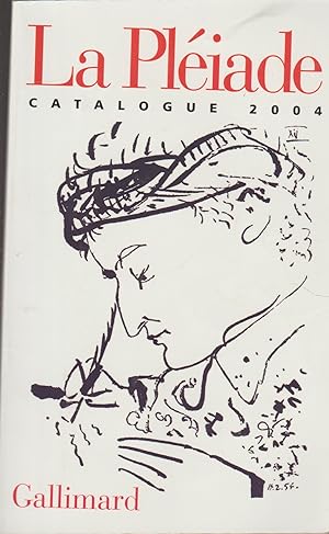 LA PLEIADE-GALLIMARD-CATALOGUE 2004 (Papier bible)