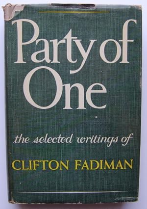 Party of One: The Selected Writings of Clifton Fadiman