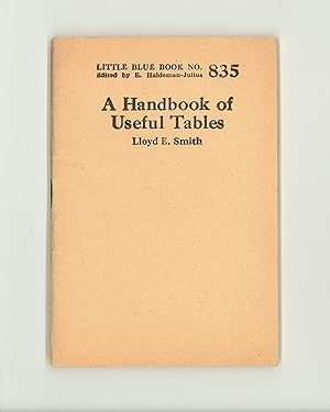 A Handbook of Useful Tables by Lloyd E. Smith Little Blue Book 835, World War II Era Reprint Issu...