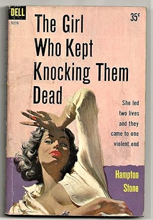 THE GIRL WHO KEPT KNOCKING THEM DEAD: A Jeremiah X. Gibson Title