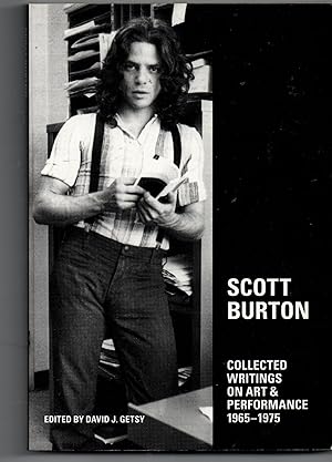 Scott Burton - Collected Writings On Art & Performance 1965-1975