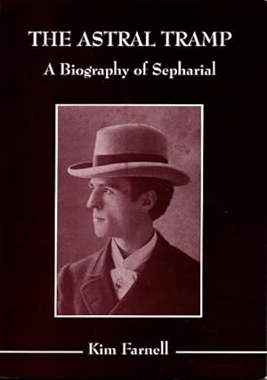 The Astral Tramp: A Biography of Sepharial